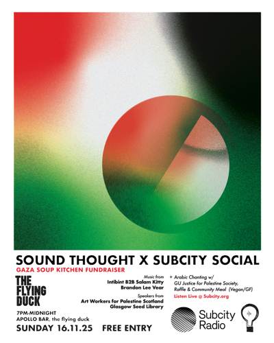 Sound Thought x Subcity Social: Gaza Soup Kitchen Fundraiser!