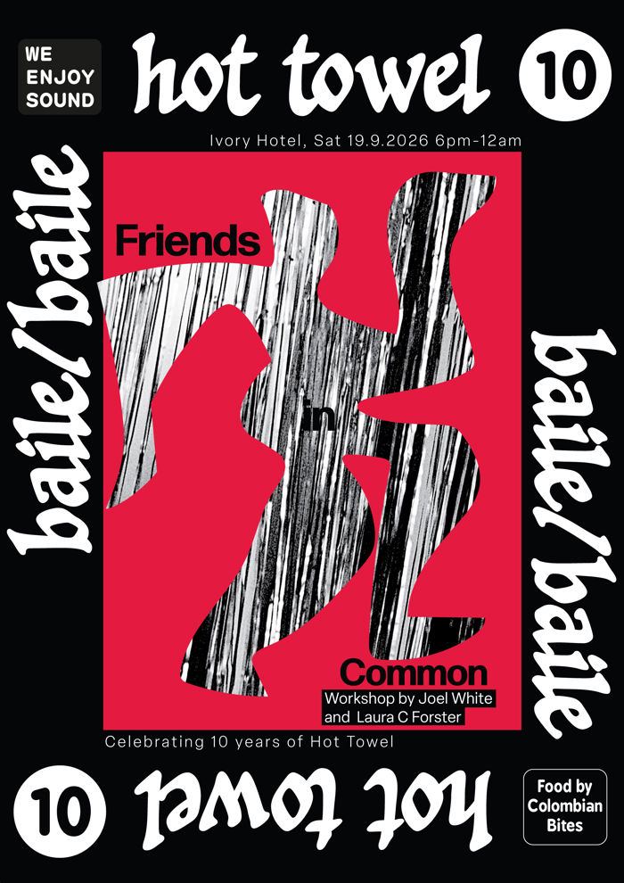 2026-09-19 Hot Towel with baile/baile, Friends in Common & Colombian Bites