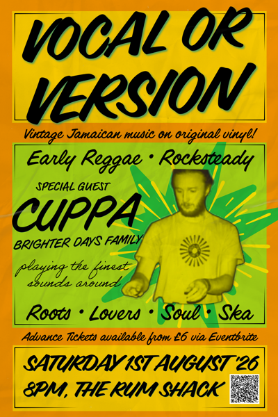 Vocal or Version reggae dance - Special Guest CUPPA (Brighter Days Family)