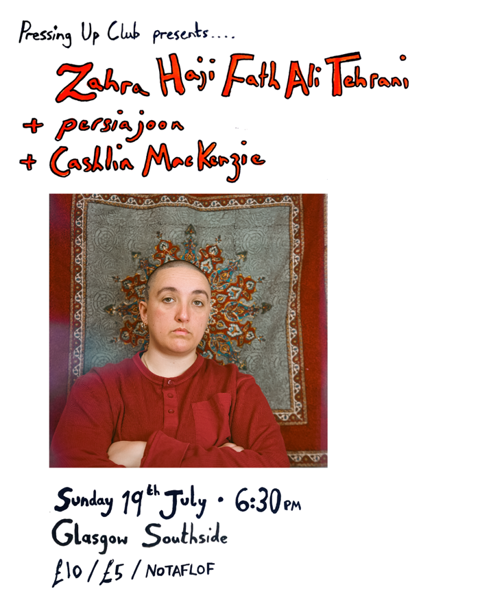 2026-07-19 Zahra Haji Fath Ali Tehrani / persiajoon / Cashlin MacKenzie