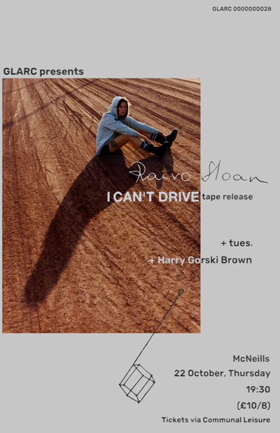 GLARC PRESENTS: Raivo Sloan, Harry Gorski-Brown, tues.
