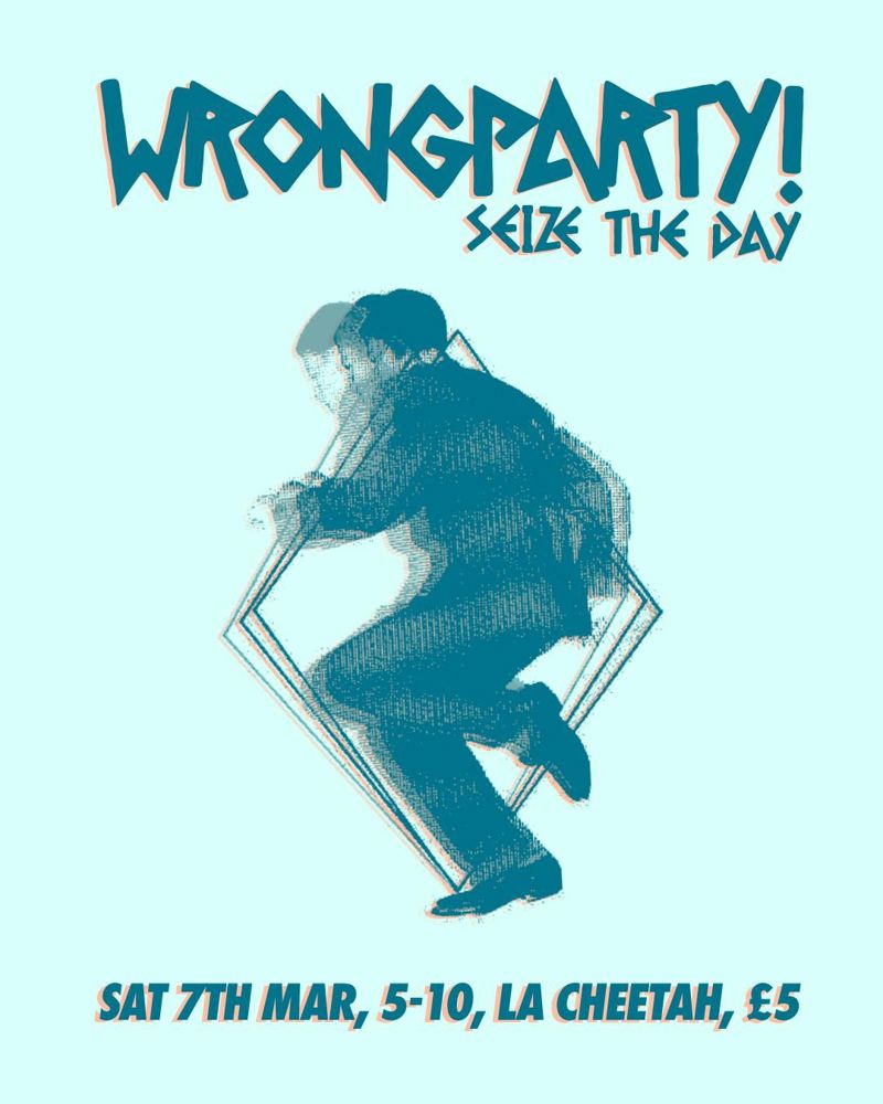 2026-03-07 Wrong Party! Seize The Day #1