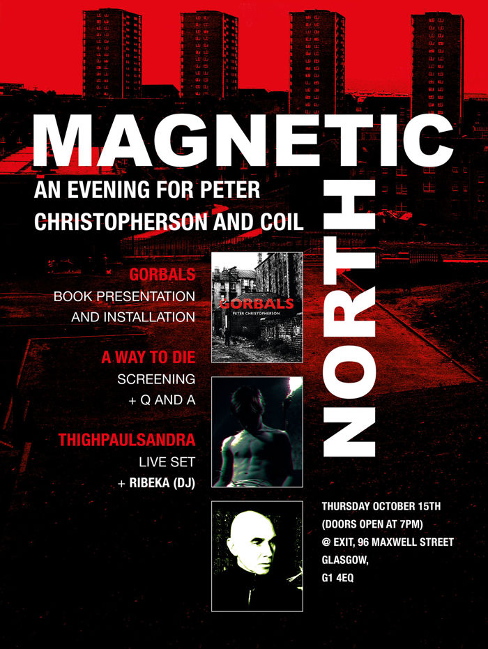 2026-10-15 MAGNETIC NORTH - An Evening for Peter Christopherson & COIL