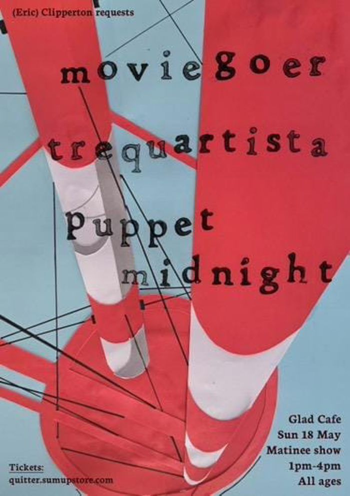 Moviegoer + Trequartista + Puppet Midnight
