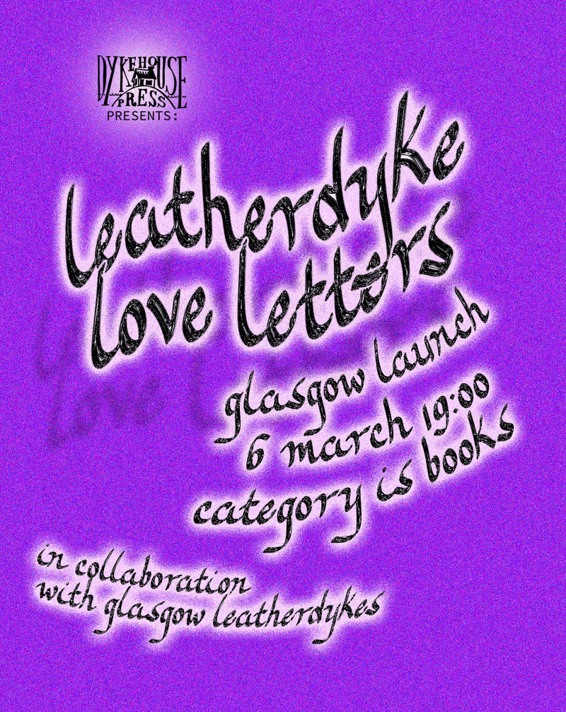 2026-03-06 Leatherdyke Love Letters