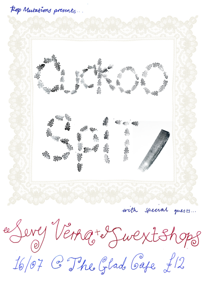 Cuckoo Spit + Sevy Verna + Swextshops