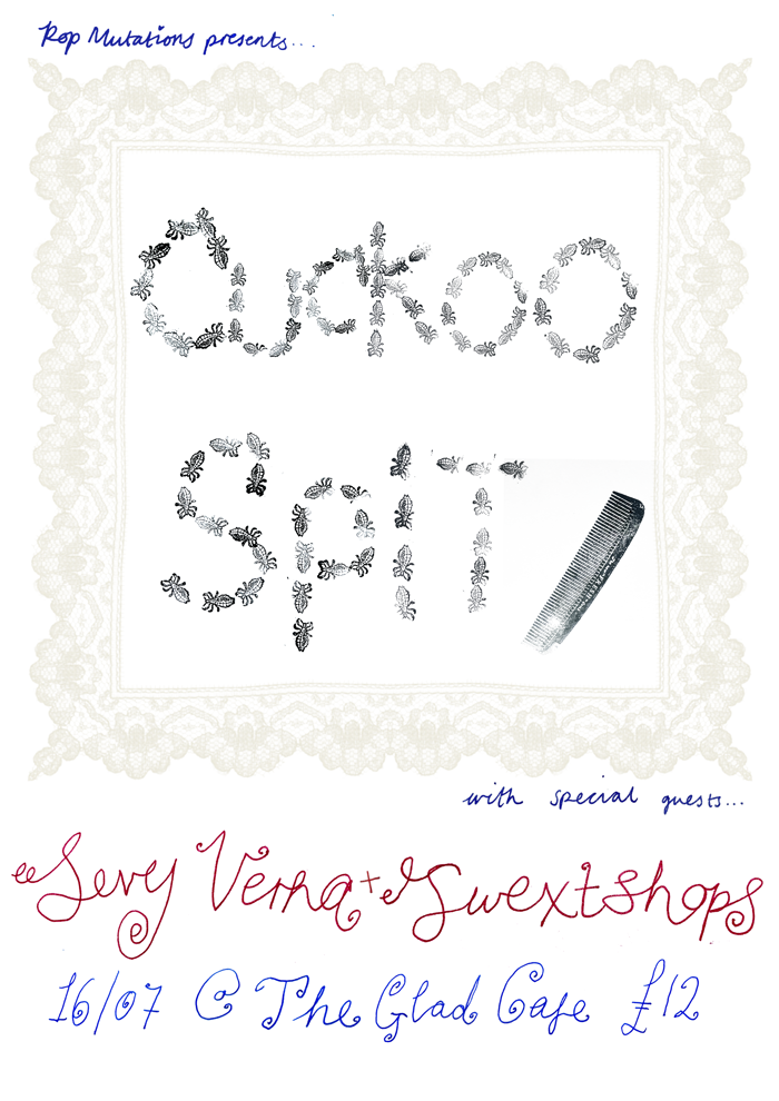 2026-07-16 Cuckoo Spit + Sevy Verna + Swextshops
