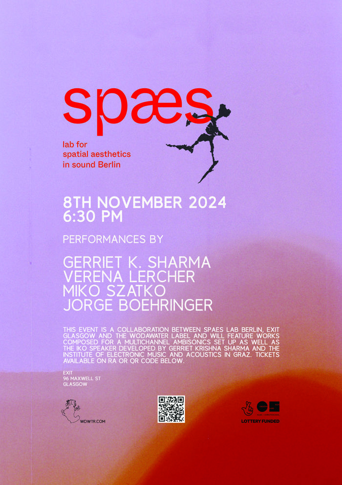 SPÆS LAB BERLIN X EXIT: Gerriet K. Sharma, Verena Lercher, Jorge Boehringer, Miko Szatko