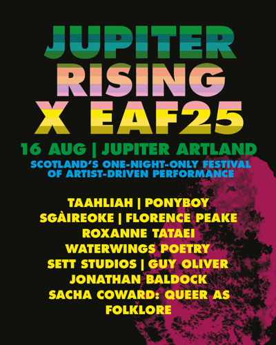 TAAHLIAH, Florence Peake, PONYBOY, Roxanne Tataei, Sgàire Wood, Guy Oliver, Waterwings Press, Sett Studios, Sacha Coward x Jonathan Baldock