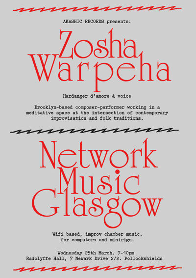 ZOSHA WARPEHA / NETWORK MUSIC GLASGOW