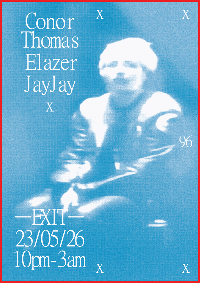 2026-05-23 -EXIT- Conor Thomas, Elazer, JayJay