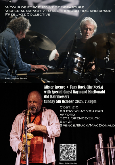 Alister Spence + Tony Buck (the Necks) with special guest Raymond MacDonald