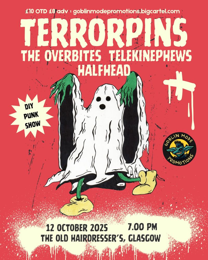 Terror Pins//Telekinephews//The Overbites//Halfhead
