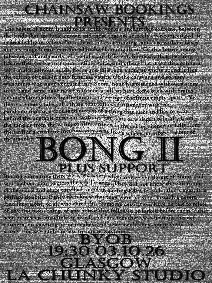 2026-10-03 Chainsaw Bookings Presents: Bong II