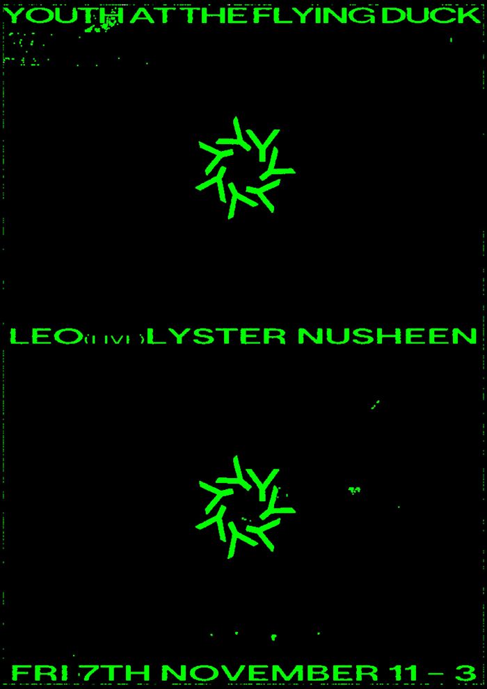 Leo (live), Lyster, Nusheen