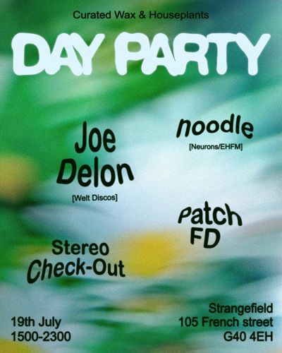 Curated Wax x Houseplants Day Party with Joe Delon, noodle + more
