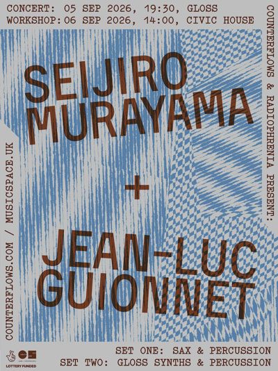 Seijiro Murayama and Jean-Luc Guionnet