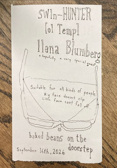 Baked Beans on the Doorstep with...SWln-HUNTER / [ol Temp] / Ilana Blumberg