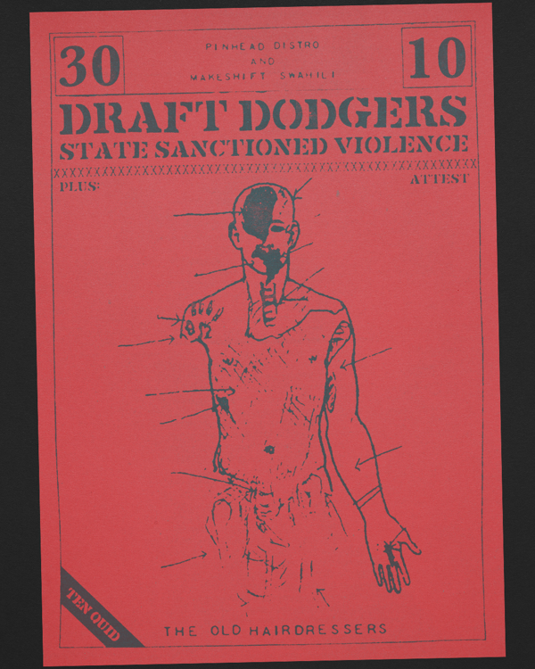 Draft Dodgers / State Sanctioned Violence / Attest