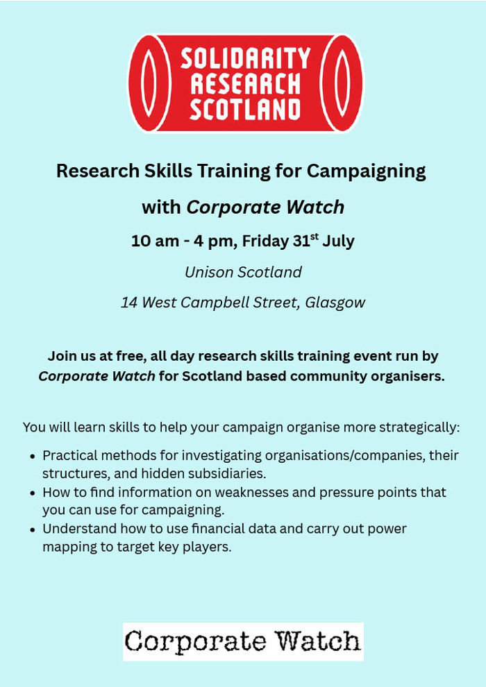 2026-07-31 Research Skills Training for Campaigning: With Corporate Watch and Solidarity Research Scotland