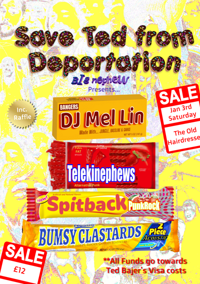 Telekinephews//Spitback//Bumsy Clastards//DJ Mel Lin