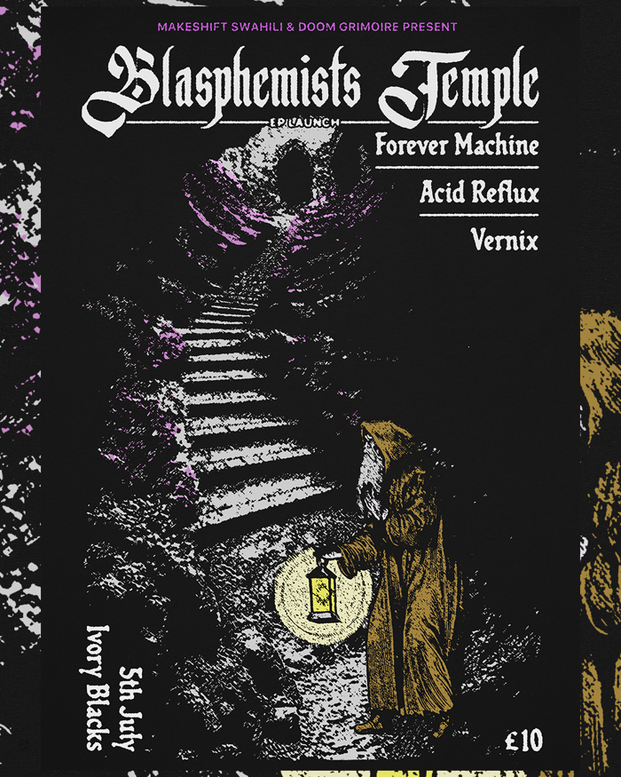 2026-07-05 Blasphemists Temple / Forever Machine / Vernix / Acid Reflux