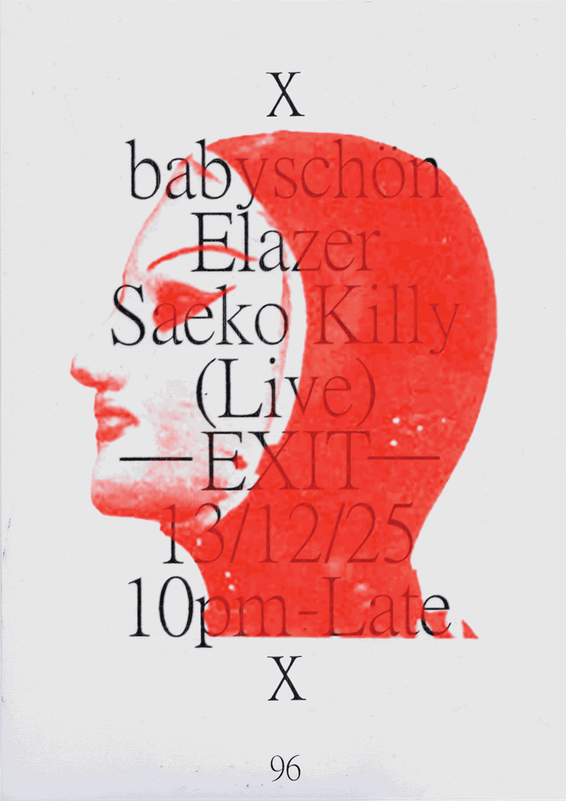 -EXIT- babyschön / Elazer / Saeko Killy (Live)