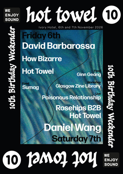 Hot Towel 10th Birthday Weekender
