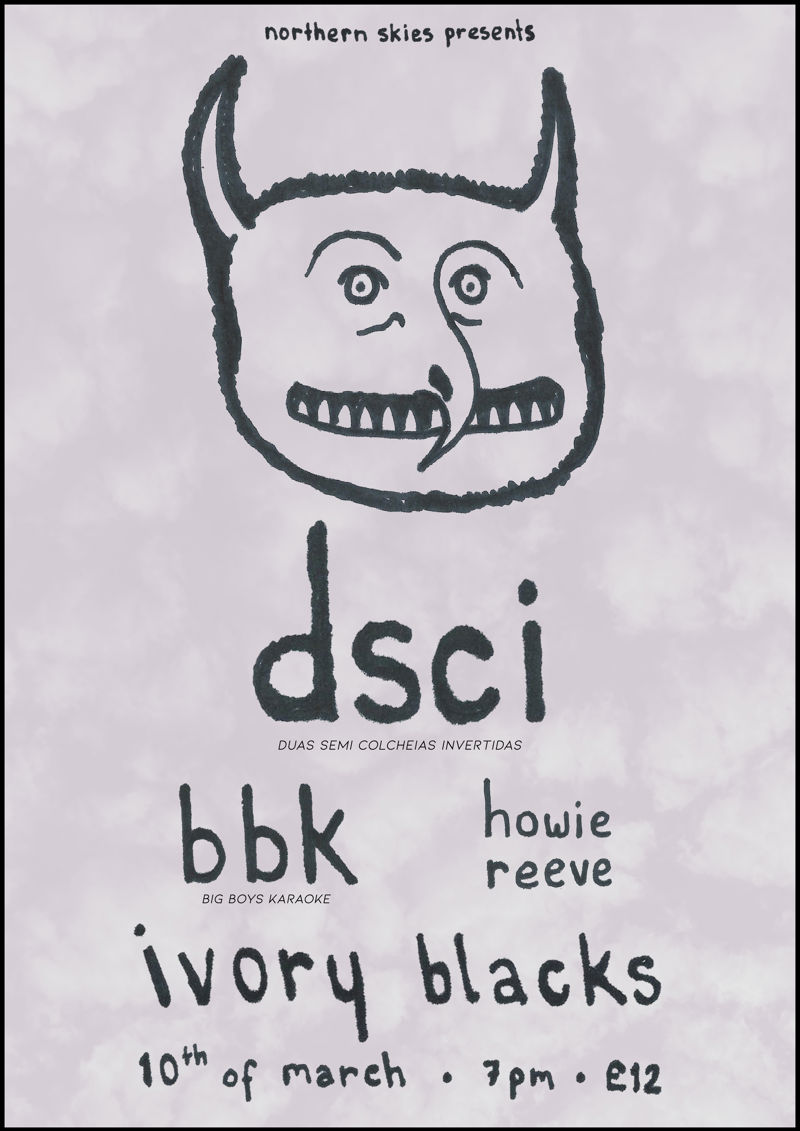 2026-03-10 dsci (Duas Semi Colcheias Invertidas), bbk (Big Boys Karaoke), Howie Reeve