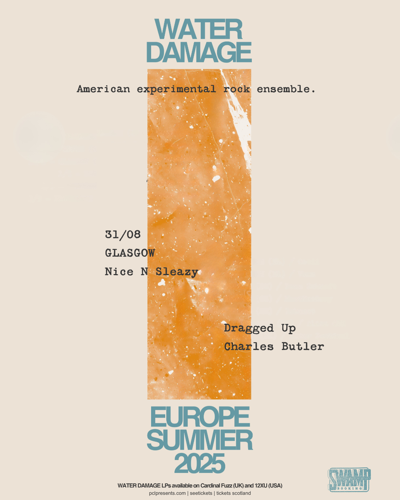  Water Damage + Dragged Up + Charles Butler