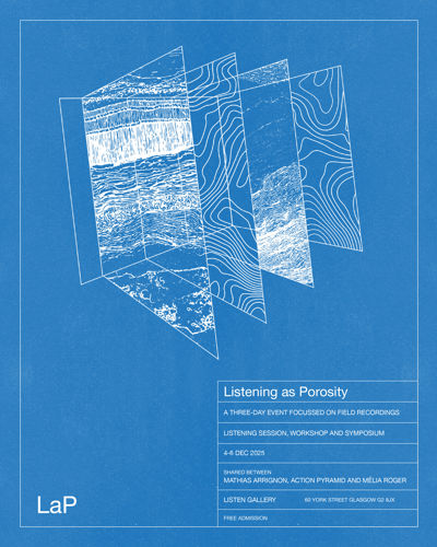 Listening as Porosity | Mathias Arrignon, Action Pyramid & Mélia Roger