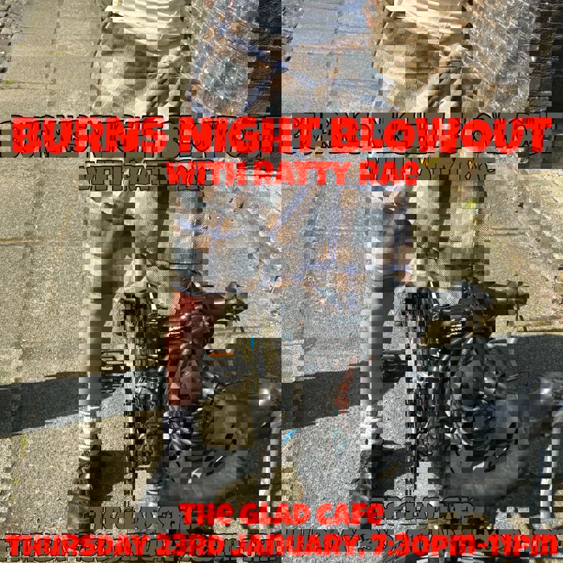 Burns Night Blowout with Ratty Rae