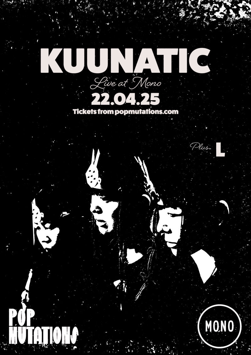 KUUNATIC, L and more