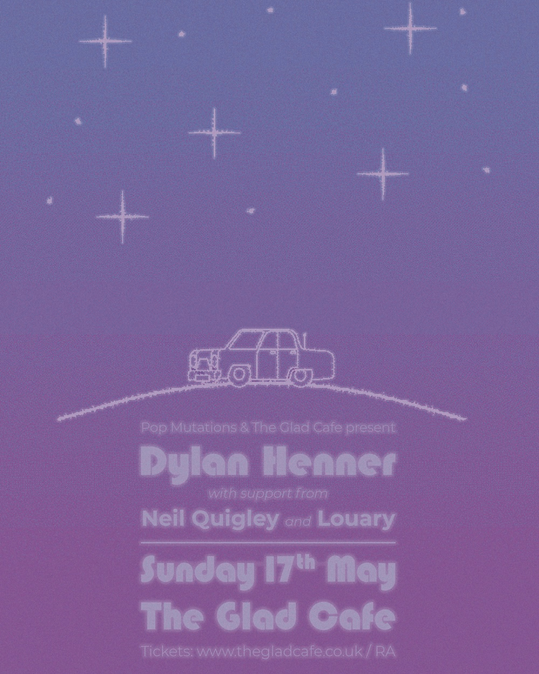 Dylan Henner + Neil Quigley + Louary