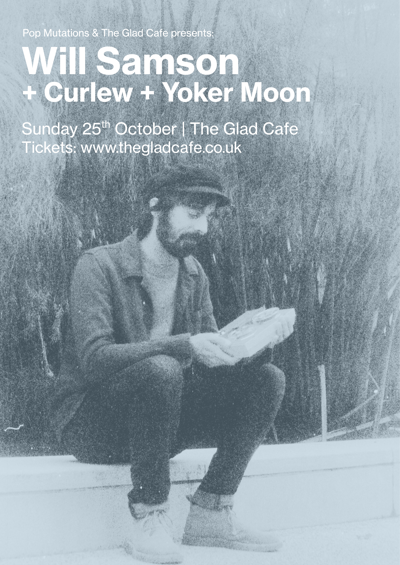 Will Samson + Curlew + Yoker Moon