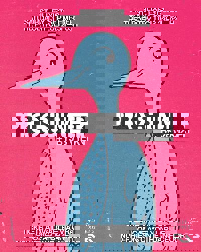 Still Exists with Prosumer & Bys Vyken 
