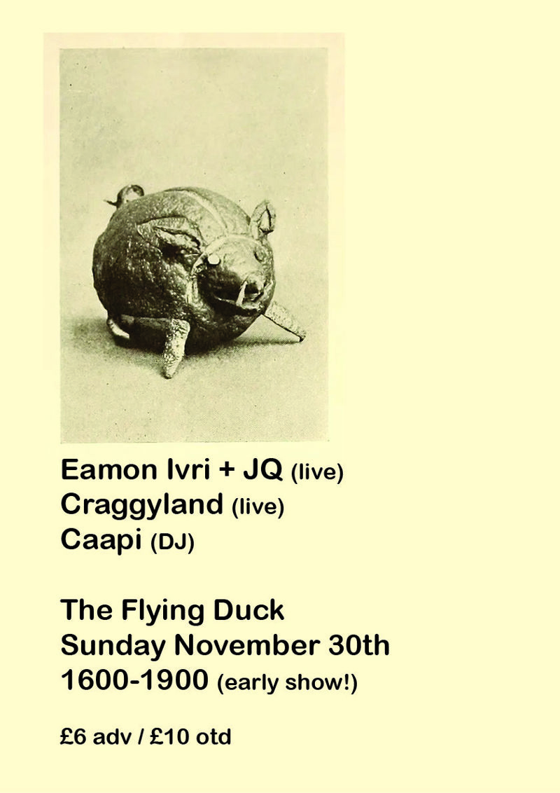 Eamon Ivri + JQ, Craggyland, Caapi
