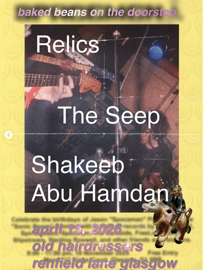 The Seep, Shakeeb Abu Hamdan, Relics