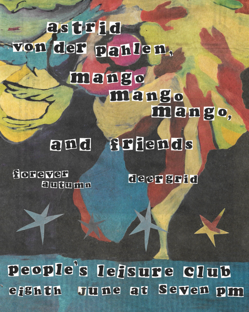 2026-06-08 astrid von der pahlen and mango mango mango! With Deergrid and Forever Autumn