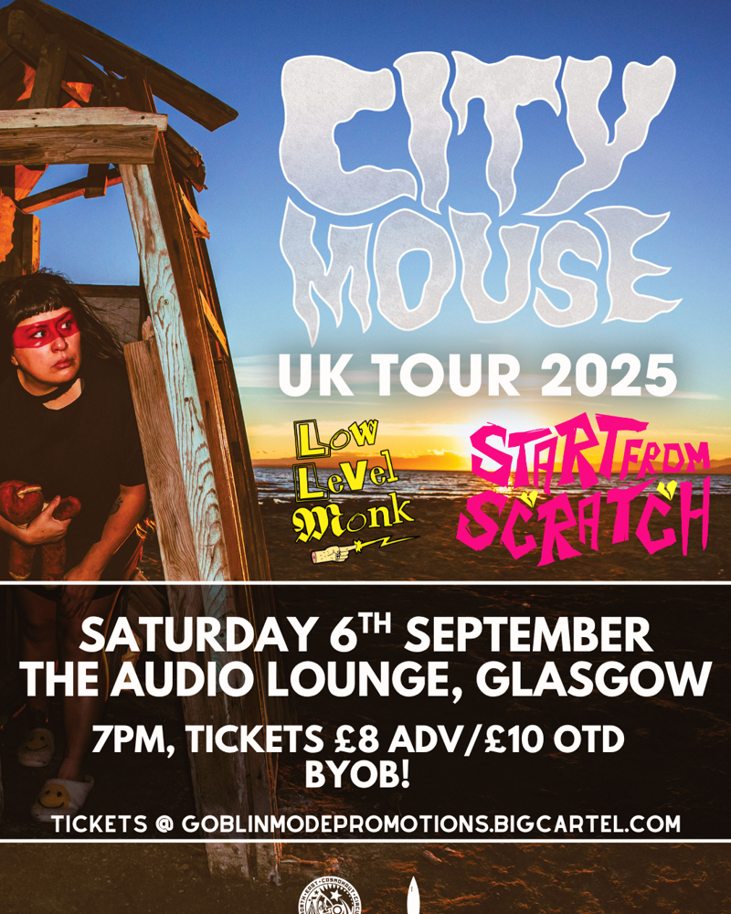 City Mouse, Low Level Monk, Start From Scratch