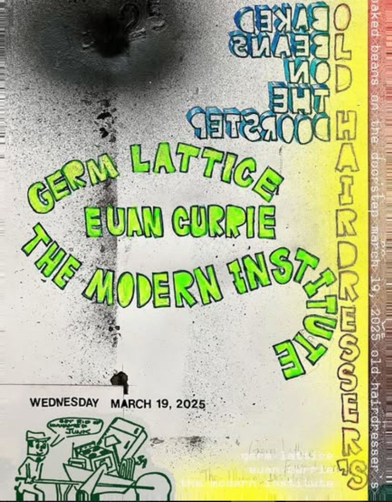 GERM LATTIC / THE MODERN INSTITUTE / EUAN CURRIE