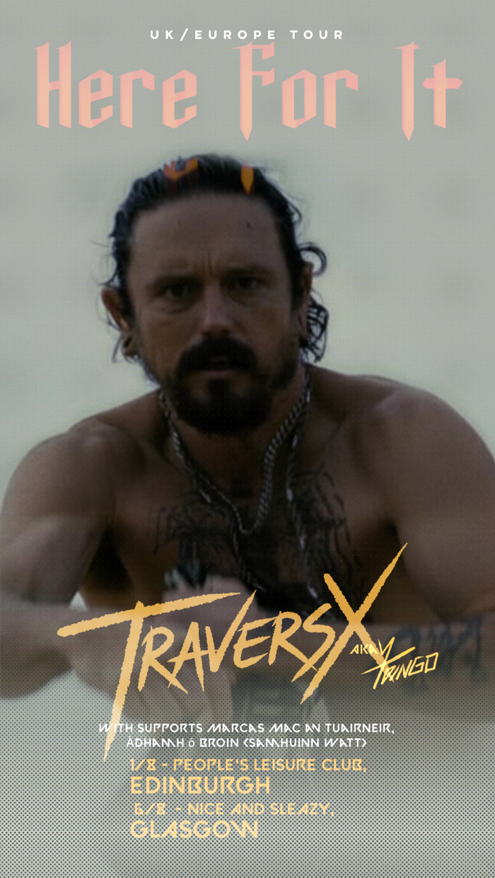 2026-08-01 TraversX - Here For It, supported by Àdhamh Ó Broin & Samhuinn Watt
