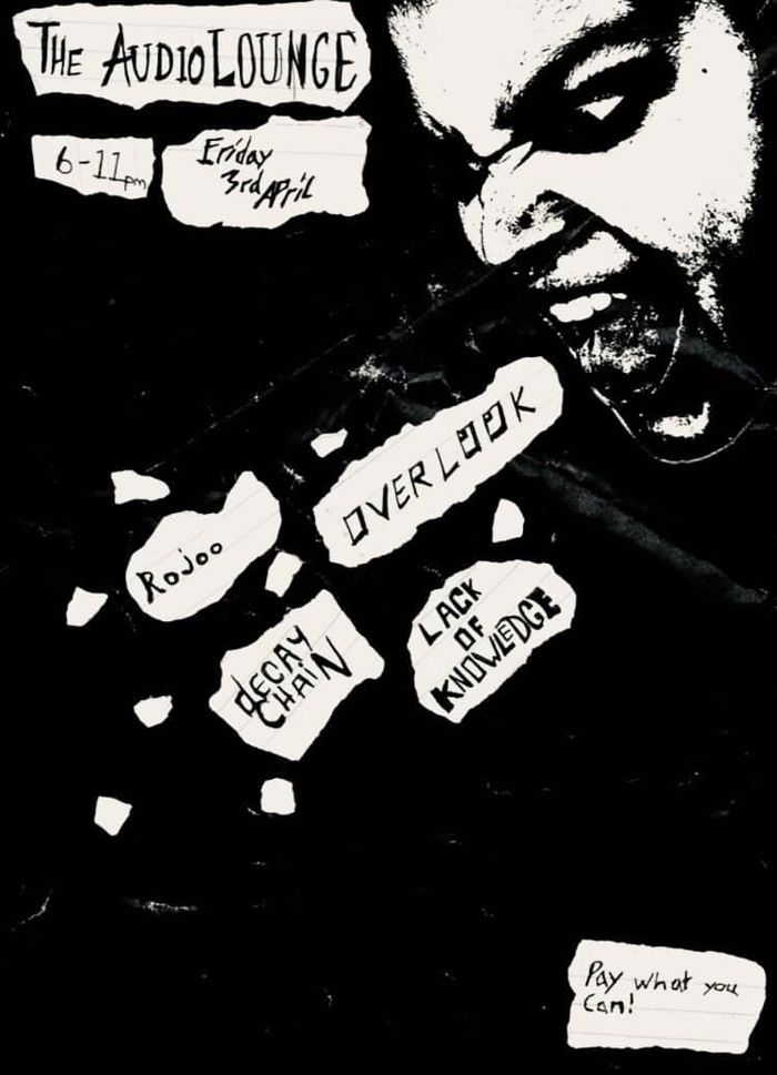 2026-04-03 NOISE CLASH Featuring Overlook, Rojoo, Decay Chain and Lack Of Knowledge