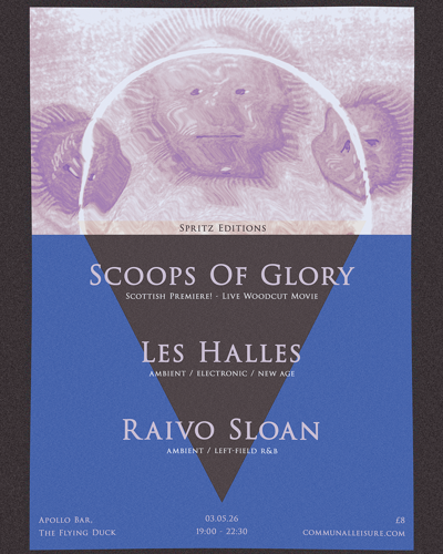 Spritz Editions : Les Halles, Scoops of Glory, Raivo Sloan