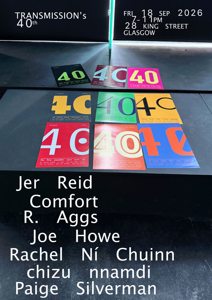 2026-09-18 Transmission 40th Birthday Party: Comfort, R. Aggs, Joe Howe, chizu nnamdi, Rachel Ní Chuinn and Paige Silverman 