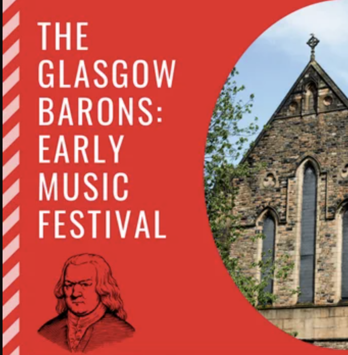 The Glasgow Barons Early Music Festival