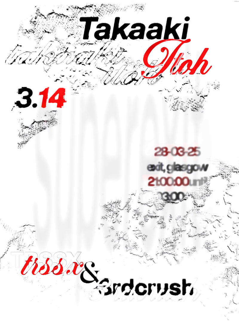 Takaaki Itoh, 3.14, 3rdcrush, TRSSX 