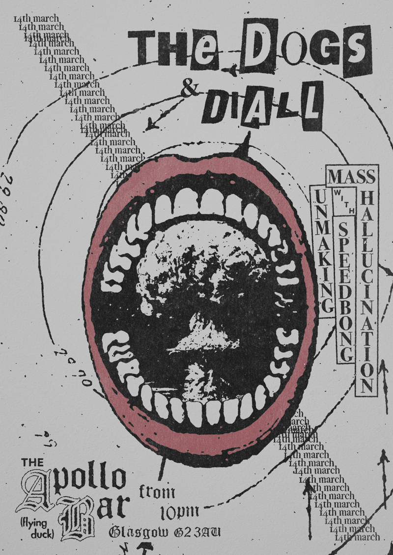 2026-03-14 The Dogs / Diall / Mass Hallucination / Unmaking / Speedbong