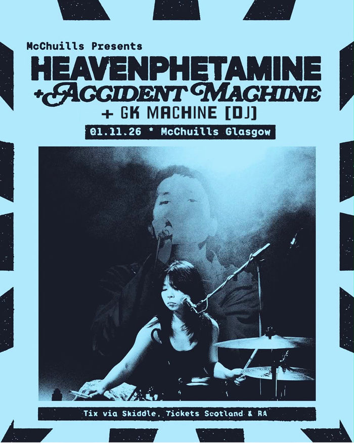 2026-11-01 Heavenphetamine (Japan - live), Accident Machine (live), GK Machine (DJ)