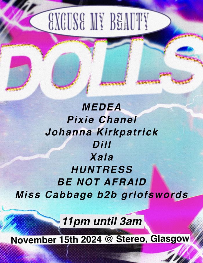 Miss Cabbage b2b grlofswords, HUNTRESS, BE NOT AFRAID, Xaia, Medea, Pixie, and more TBA